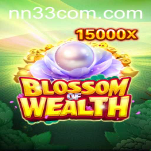 BlossomofWealth: A Captivating Journey into Prosperity