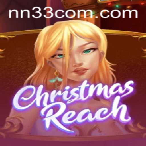 Discover the Enchanting World of ChristmasReach